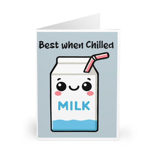 Best When Chilled Greeting Card – Funny Milk Carton Design