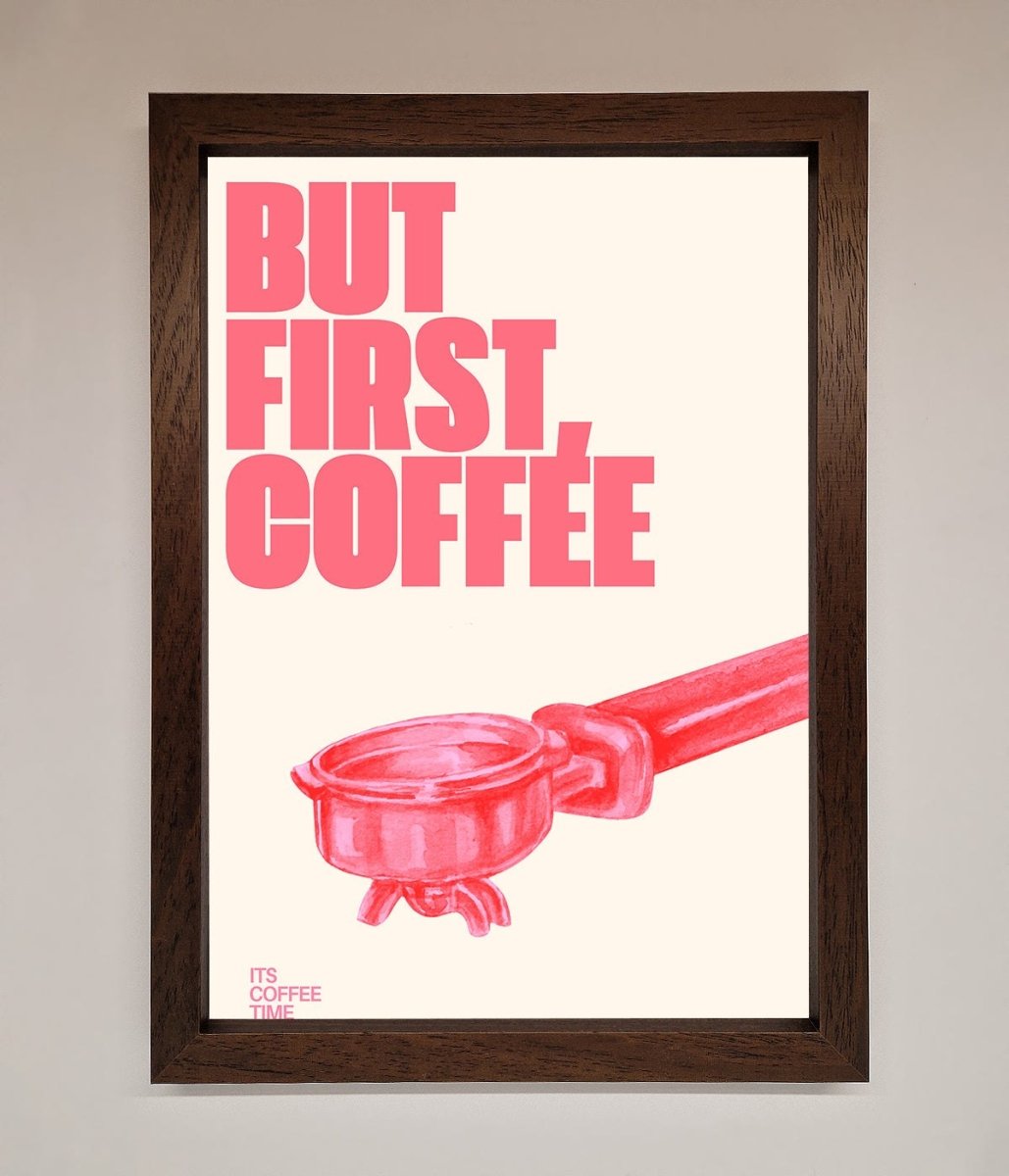 But First Coffee Framed Print