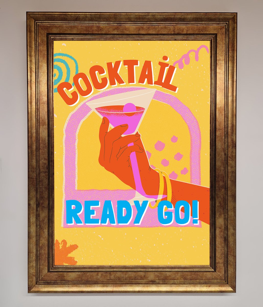 Cocktail Ready Go Framed Poster