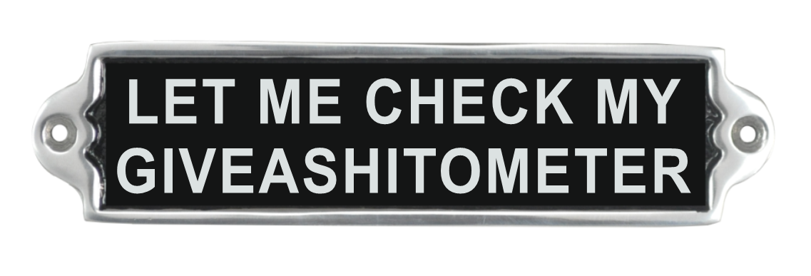 20CM ALUMINIUM LET ME CHECK SIGN