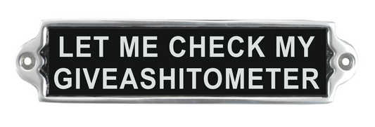 20CM ALUMINIUM LET ME CHECK SIGN