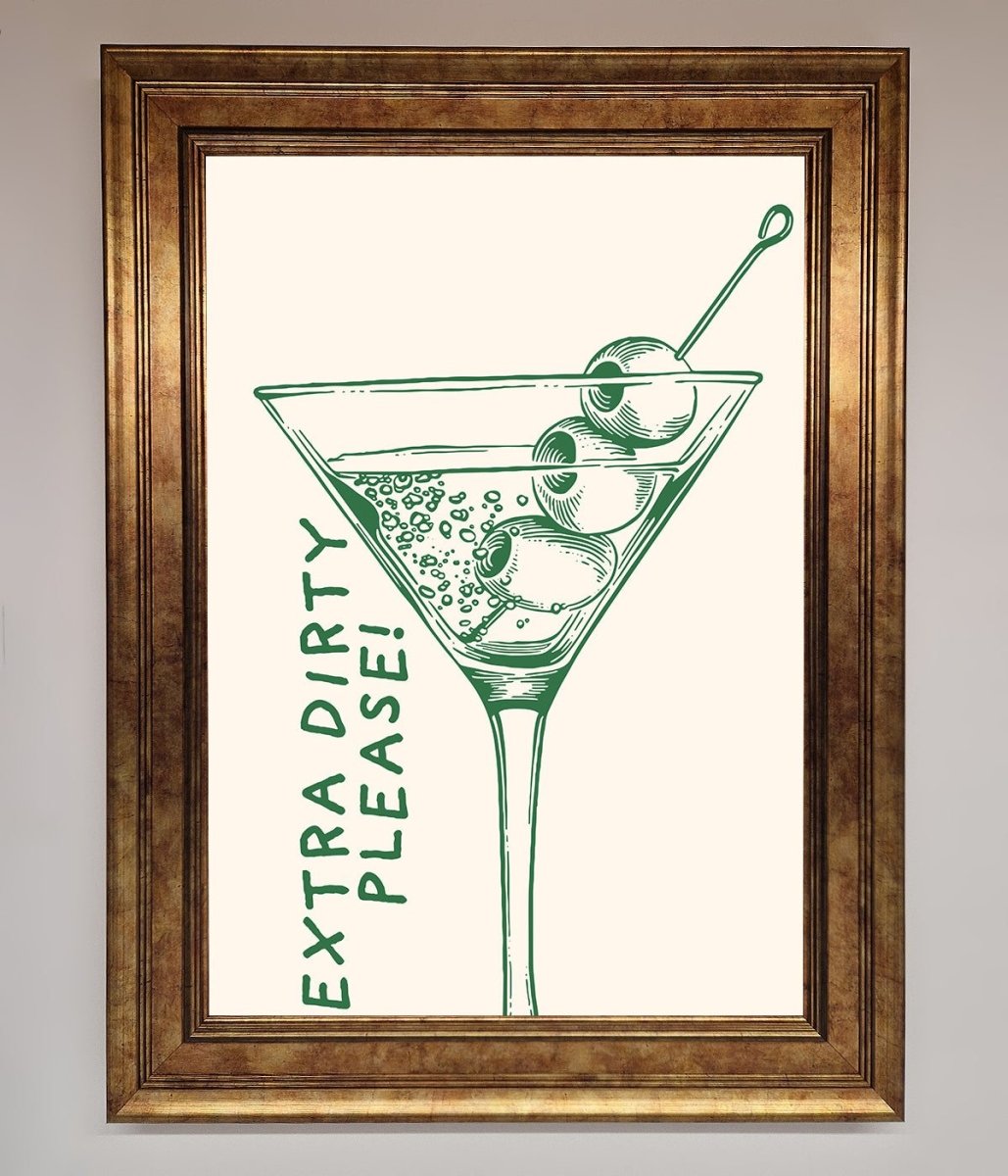Extra Dirty Please Framed Poster