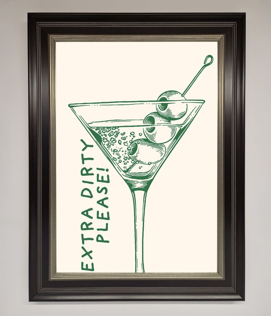 Extra Dirty Please Framed Poster