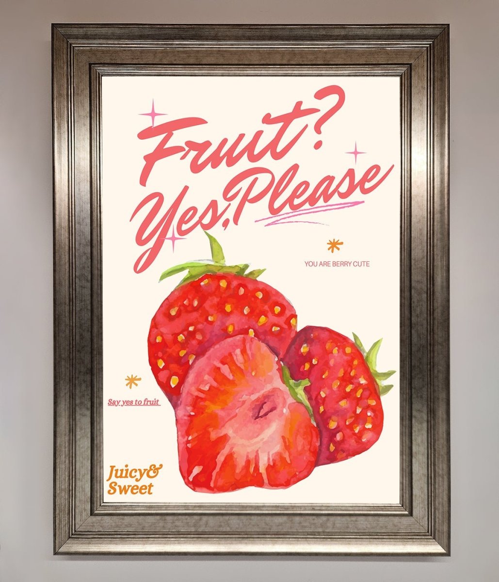 Fruit Yes Please Framed Poster