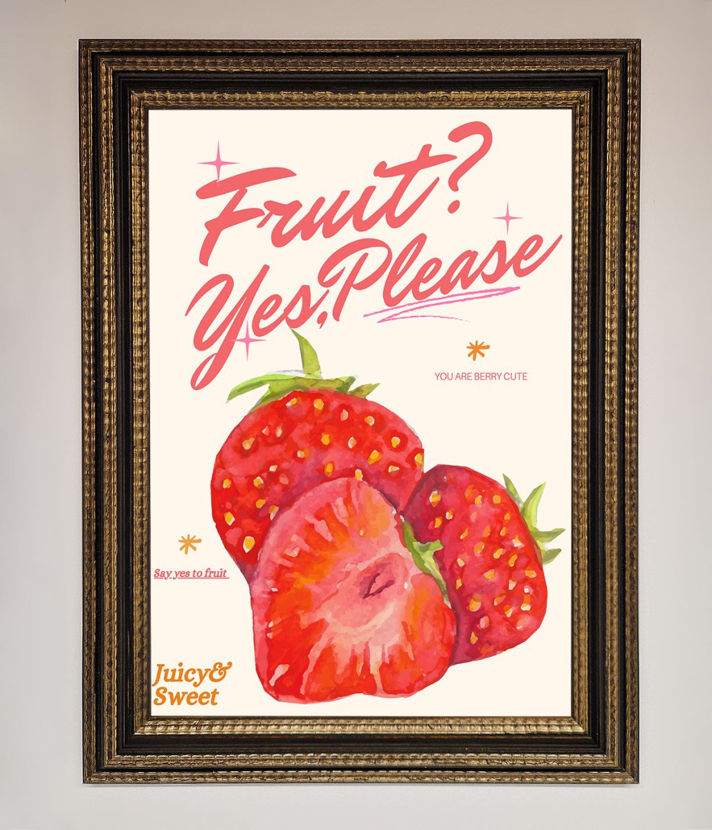 Fruit Yes Please Framed Poster