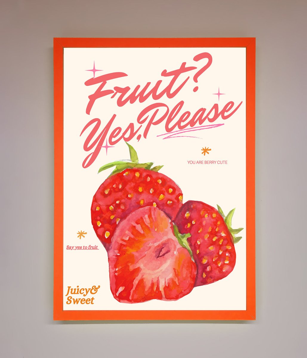 Fruit Yes Please Framed Poster