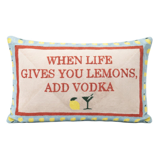 When Life Gives You Lemons, Add Vodka Needlepoint Cushion