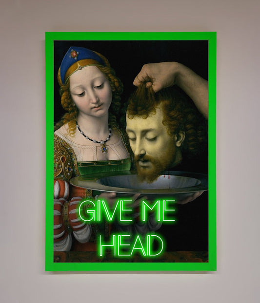 Give Me Head Renaissance Framed Poster