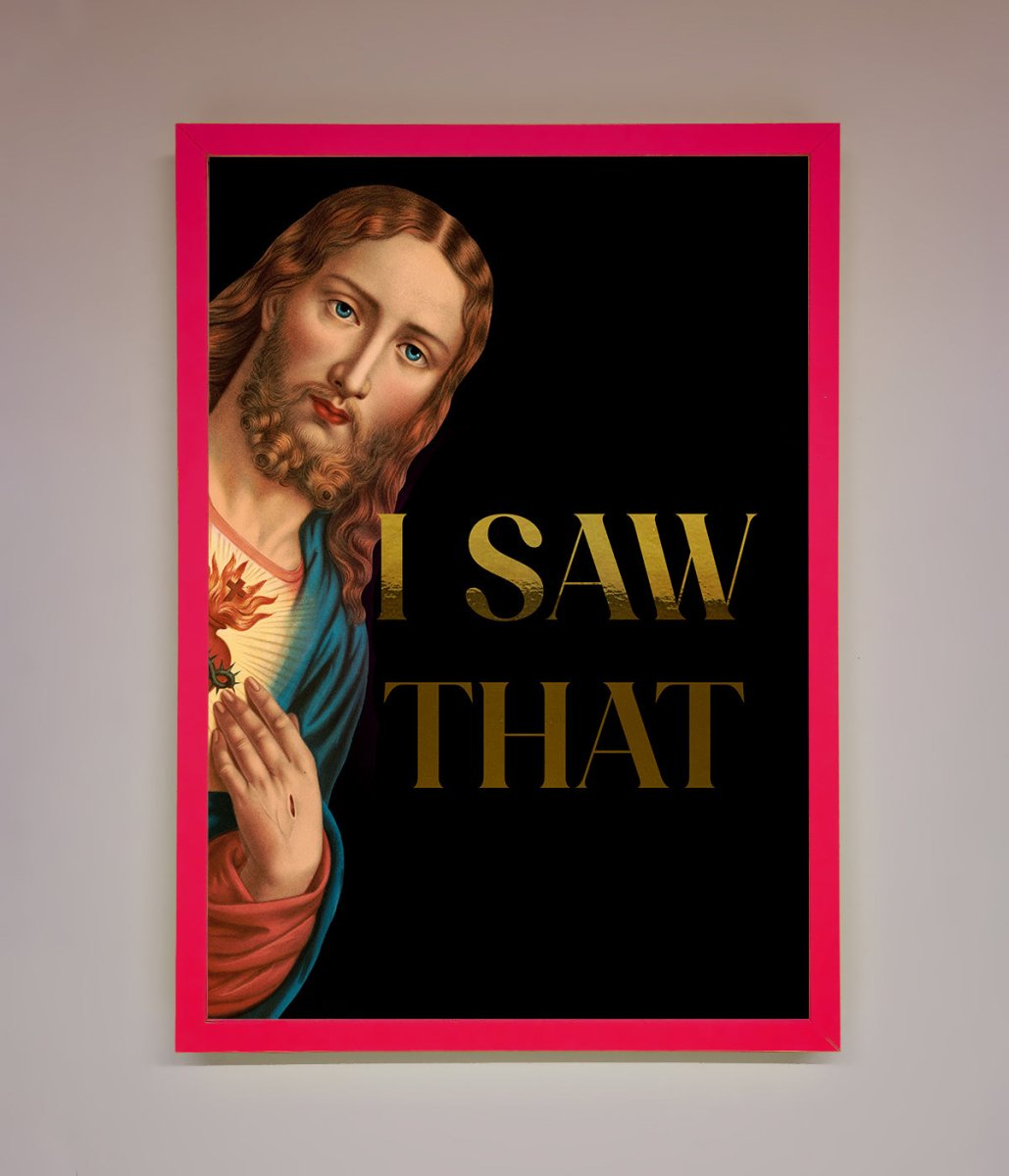 I Saw That Foil Print