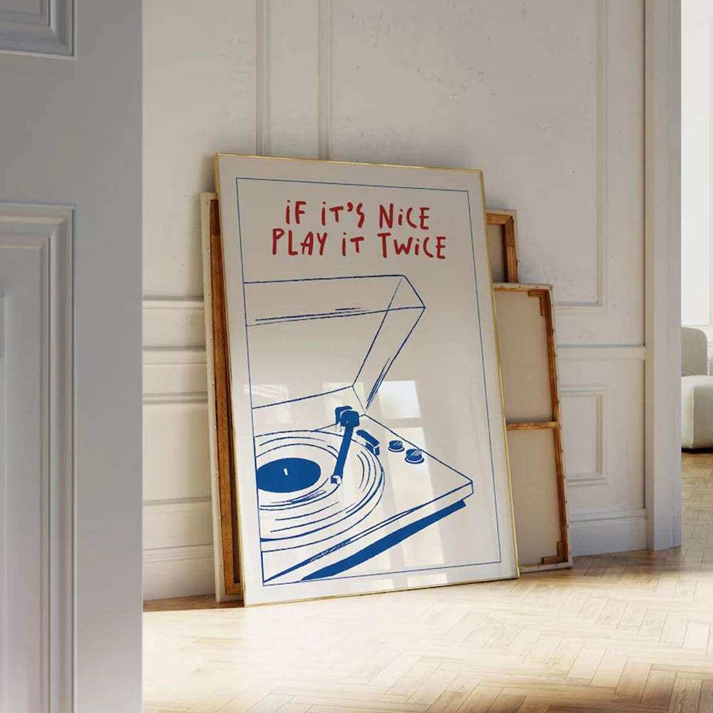 If It's Nice Play It Twice Print