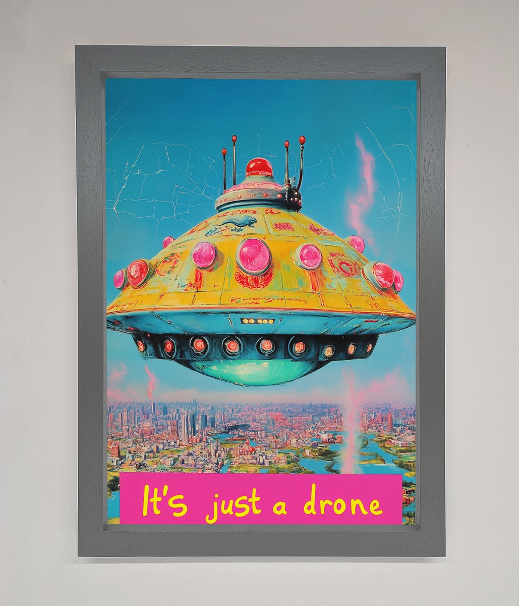 Its Just A Drone Framed Poster