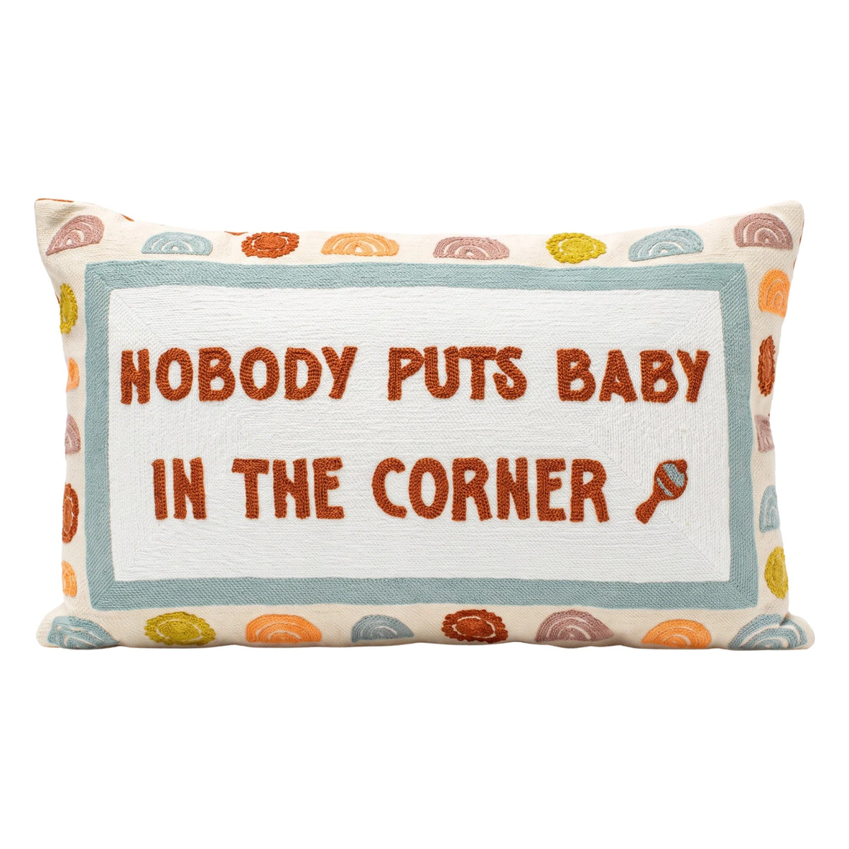 Nobody Puts Baby In The Corner Needlepoint Pillow