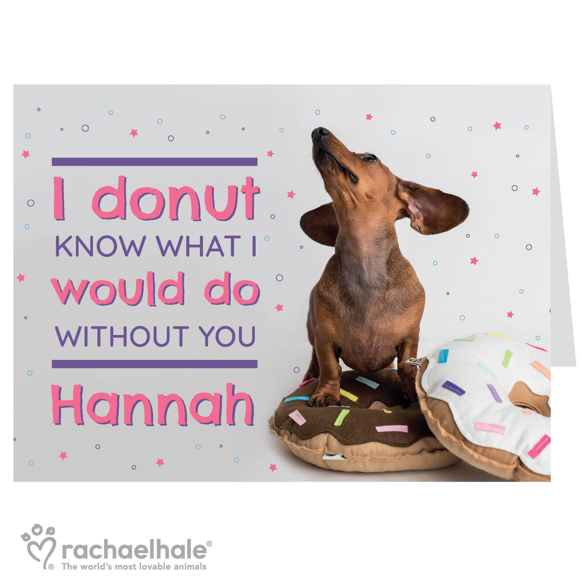 Personalised Rachael Hale 'I Donut Know' Card