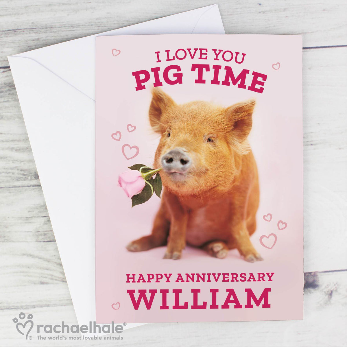 Personalised Rachael Hale 'I Love You Pig Time' Card