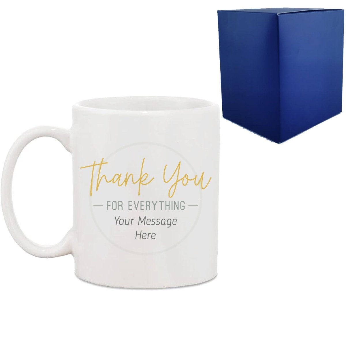 Printed Mug with Thank You for Everything Design