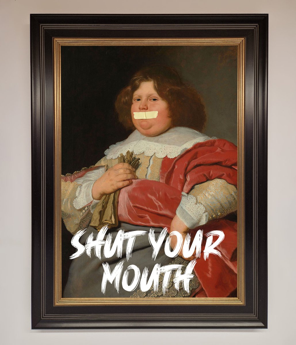 Shut Your Mouth Framed Print