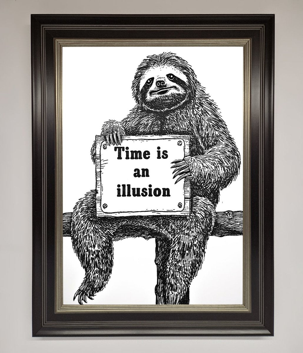 Time Is An Illusion Sloth Black Framed Poster