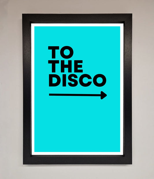 To The Disco Blue Framed Poster