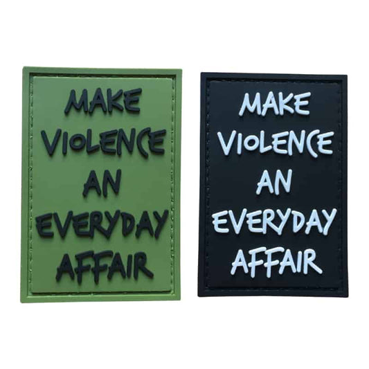 TPB Make Violence An Everyday Affair Patch