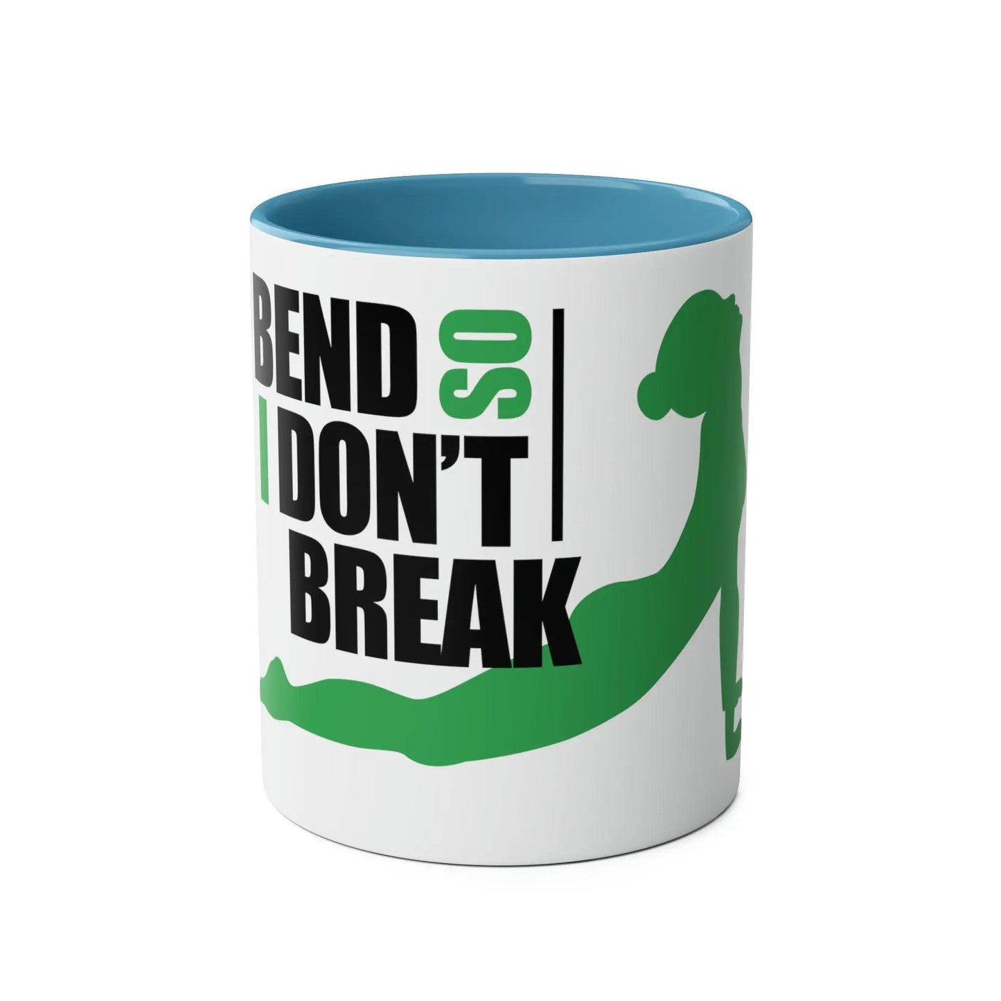 Two-Tone Coffee Mugs, 11oz - I don't break.