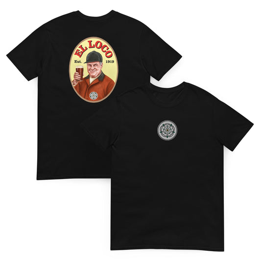 Marcelo Bielsa Leeds Legend El Loco Beer Unisex T-Shirt