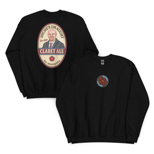 Sean Dyche Burnley Legend Claret Ale Beer Unisex Sweatshirt
