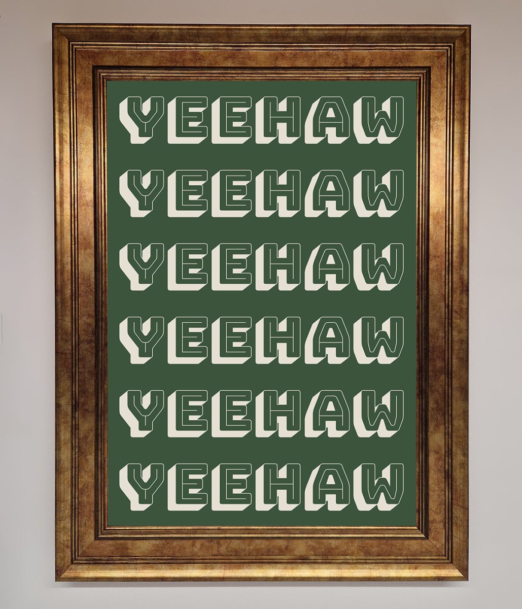 Yeehaw Yeehaw Framed Poster